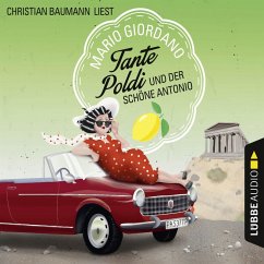 Tante Poldi und der schöne Antonio / Tante Poldi Bd.3 (MP3-Download) - Giordano, Mario