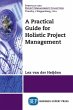 A Practical Guide for Holistic Project... - Bild 1