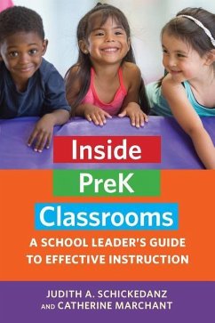 Inside PreK Classrooms - Schickedanz, Judith A; Marchant, Catherine