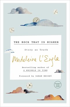 The Rock That Is Higher - L'Engle, Madeleine