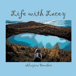 Life with Lacey - Boucher, Alaycia