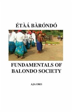 Fundamentals of Balondo Society - Oro, Aja