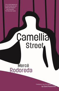 Camellia Street - Rodoreda, Mercè