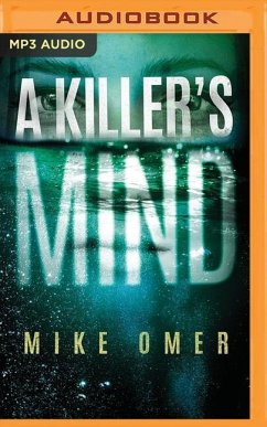 A Killer's Mind - Omer, Mike