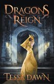 Dragons Reign: A Novel of Dragons Realm