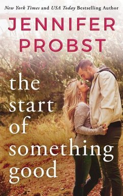 The Start of Something Good - Probst, Jennifer