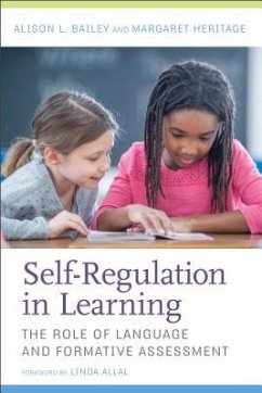 Self-Regulation in Learning - Bailey, Alison L; Heritage, Margaret