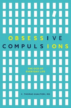 Obsessive Compulsions - Gualtieri, C. Thomas