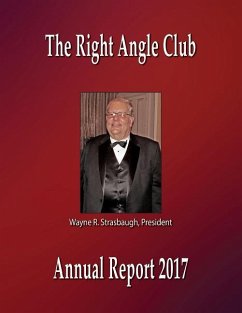 The Right Angle Club Annual Report 2017 - Fisher, George Ross