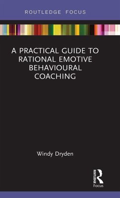 Cover A Practical Guide to Rational Emotive Behavioural Coaching