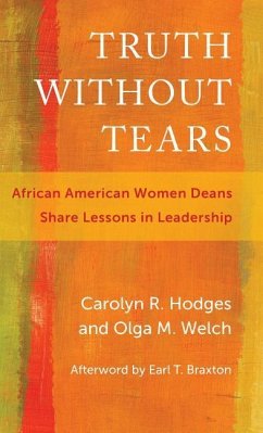 Truth Without Tears - Hodges, Carolyn R; Welch, Olga M