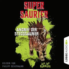 Angriff der Stegosaurier - Supersaurier 2 (Gekürzt) (MP3-Download) - Burridge, Jay Jay