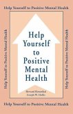 Help Yourself to Positive Mental Health