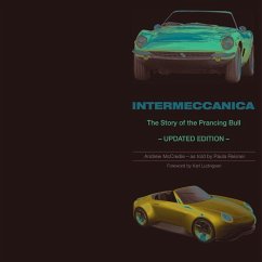 Intermeccanica - The Story of the Prancing Bull - McCredie, Andrew; Reisner, Paula