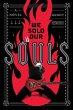 We Sold Our Souls - Bild 1