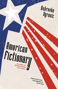 American Fictionary - Ugresic, Dubravka