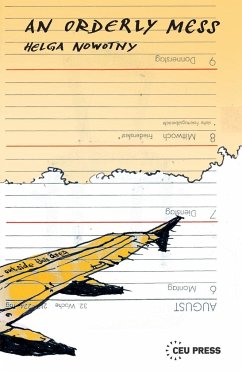 An Orderly Mess - Nowotny, Helga