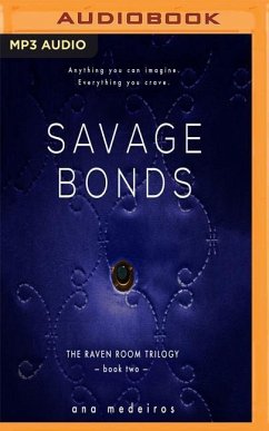 Savage Bonds - Medeiros, Ana