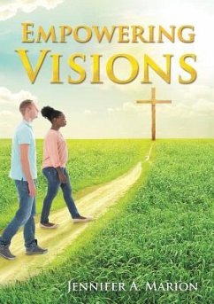 Empowering Visions - Marion, Jennifer A.