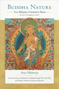 Buddha Nature - Maitreya, Arya; Lodro, Taye