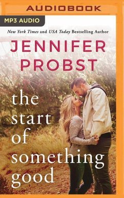 The Start of Something Good - Probst, Jennifer