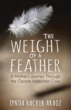 The Weight of a Feather - Araoz, Lynda Hacker