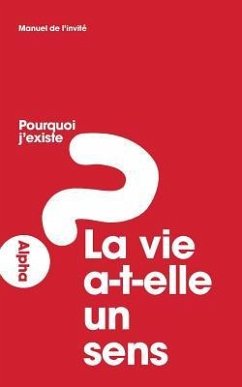 Alpha Course Manual, French Edition - Alpha