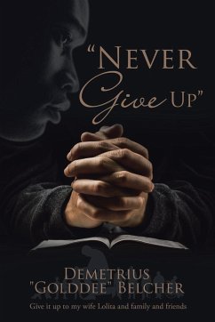 &quote;Never Give Up&quote;