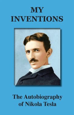 My Inventions - Nikola, Tesla