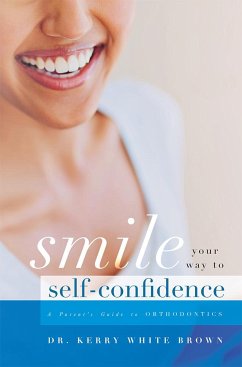 Smile Your Way to Confidence - White Brown, Kerry