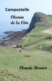 Compostelle - Chemin de la Cote (eBook, ePUB)