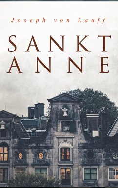 Sankt Anne (eBook, ePUB) - Lauff, Joseph Von