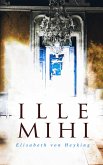 Ille mihi (eBook, ePUB)