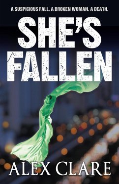 She's Fallen (Robyn Bailley, #2) (eBook, ePUB) - Clare, Alex