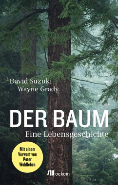 Der Baum (eBook, ePUB) - Suzuki, David; Grady, Wayne