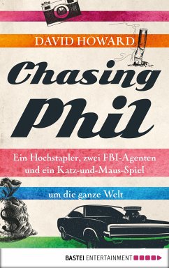 Chasing Phil (eBook, ePUB) - Howard, David