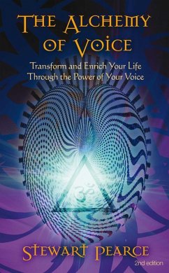 The Alchemy of Voice (eBook, ePUB) - Pearce, Stewart