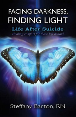 Facing Darkness, Finding Light (eBook, ePUB) - Barton, Steffany