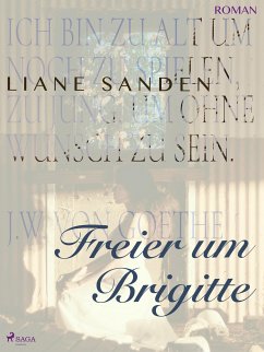 Freier um Brigitte (eBook, ePUB) - Sanden, Liane