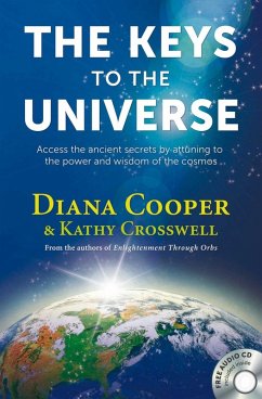 The Keys to the Universe (eBook, ePUB) - Cooper, Diana; Crosswell, Kathy