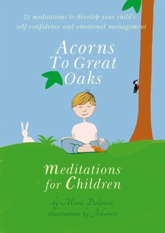 Acorns to Great Oaks (eBook, ePUB) - Delanote, Marie