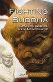 Fighting Buddha (eBook, ePUB)