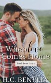 When Love Comes Home (Small Town Hearts, #2) (eBook, ePUB)