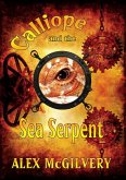 Calliope and the Sea Serpent (eBook, ePUB)