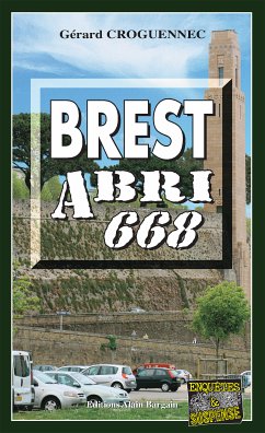 Brest Abri 668 (eBook, ePUB) - Croguennec, Gérard