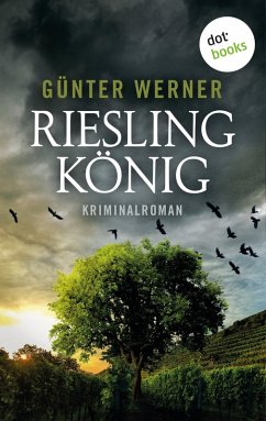 Rieslingkönig (eBook, ePUB) - Werner, Günter