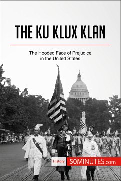 The Ku Klux Klan (eBook, ePUB) - 50minutes
