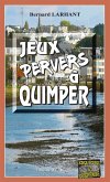 Jeux pervers à Quimper (eBook, ePUB)