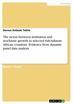 The nexus between institution and stochastic growth in selected Sub-Saharan African countries. Evidence from dynamic panel data analysis (eBook, ePUB)