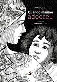 Quando mamãe adoeceu (eBook, ePUB)